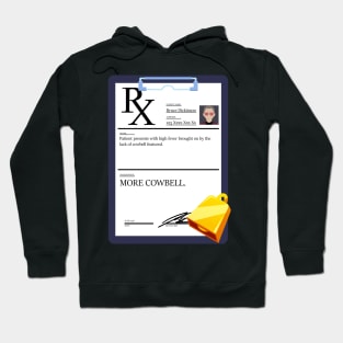 More Cowbell Hoodie